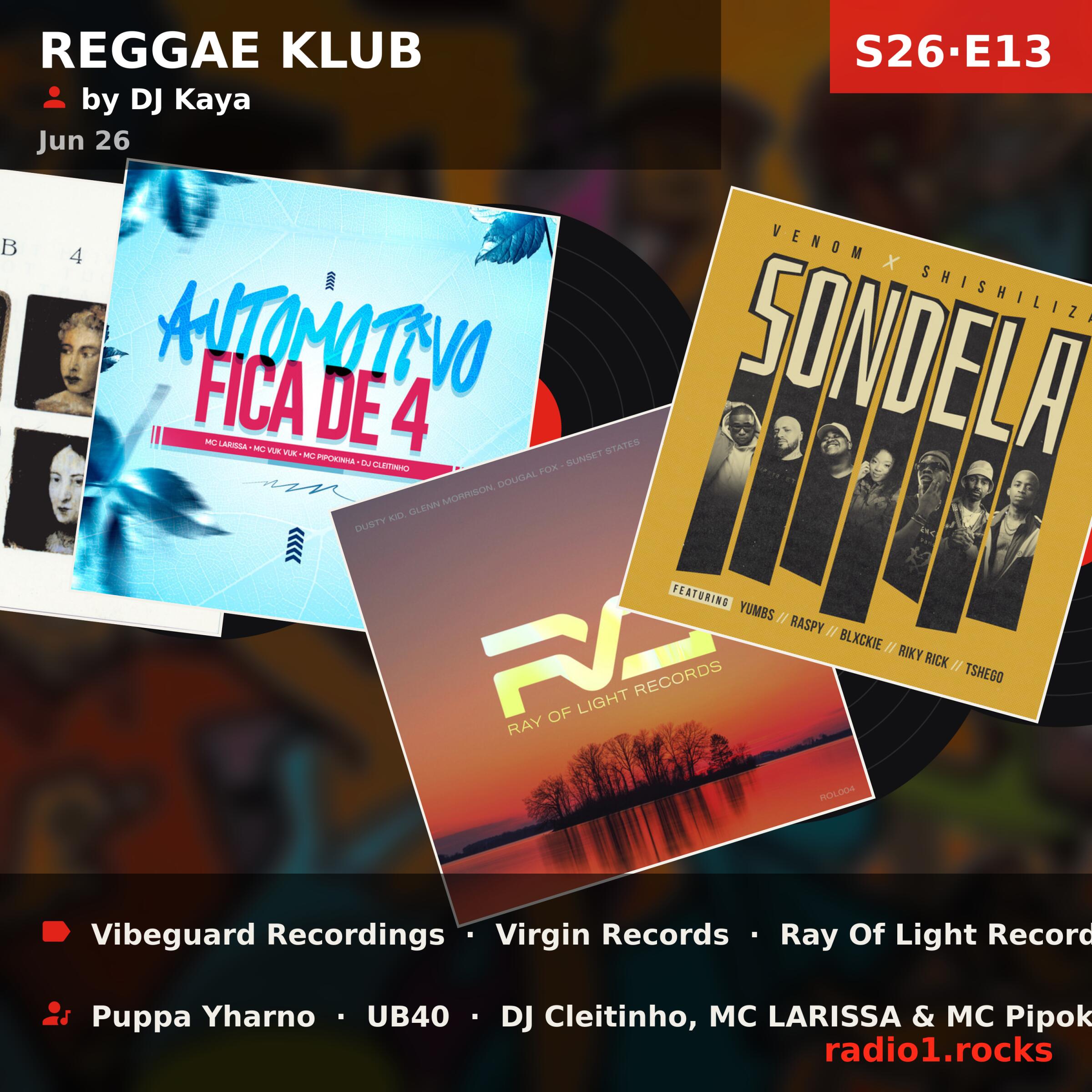 Reggae Klub (S26E13) — Fri 26th Jun | 22h - 0h episode artwork